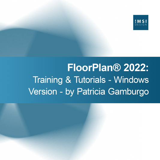 FloorPlan® 2022: Pelatihan & Tutorial - Versi Windows - oleh Patricia Gamburgo