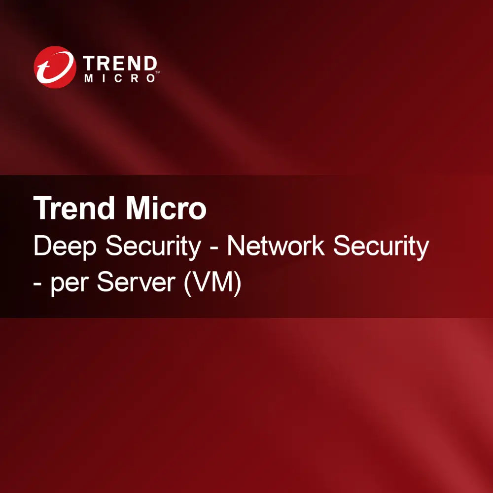 Trend Micro Deep Security - Keamanan Jaringan - per Server (VM)