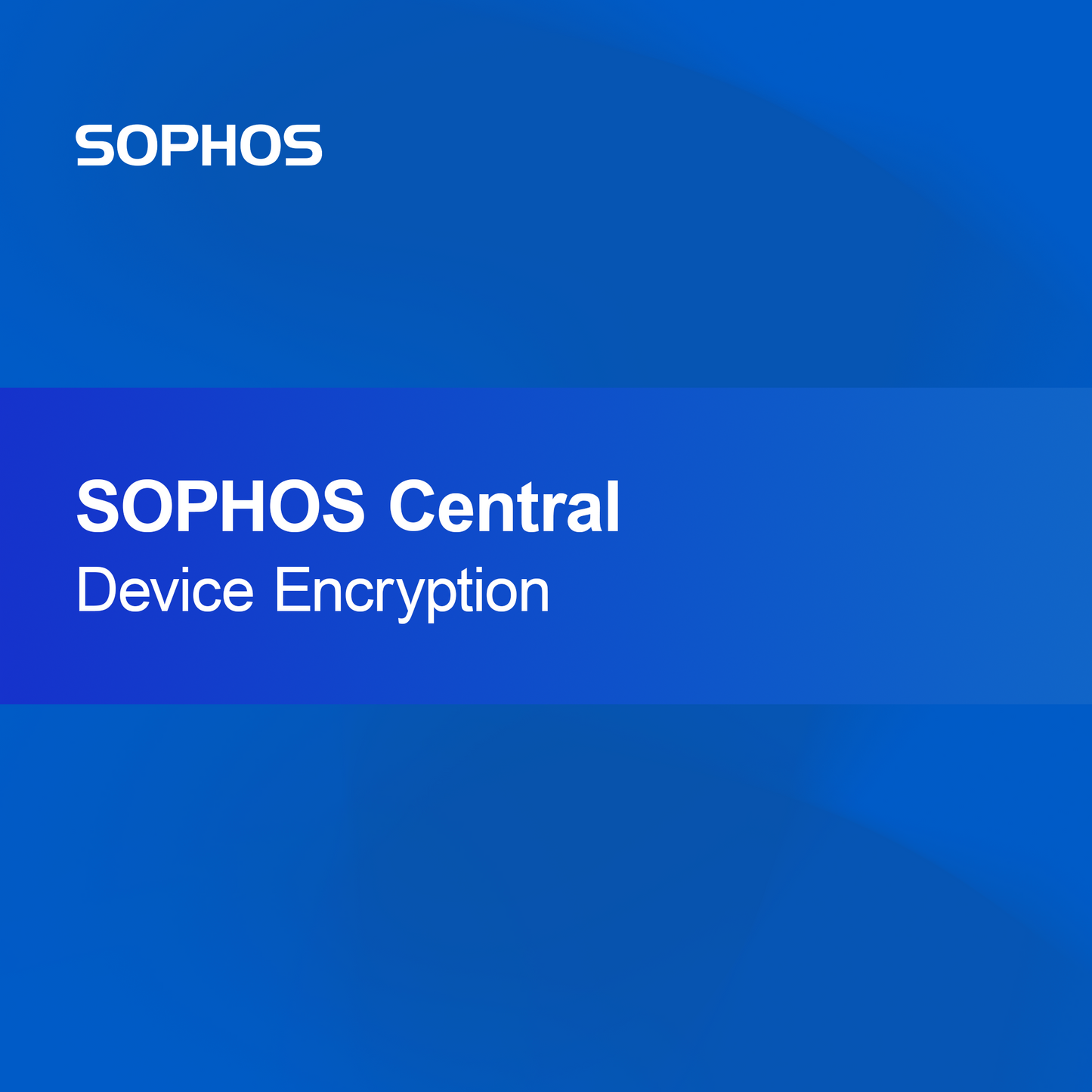 Enkripsi Perangkat SOPHOS Central
