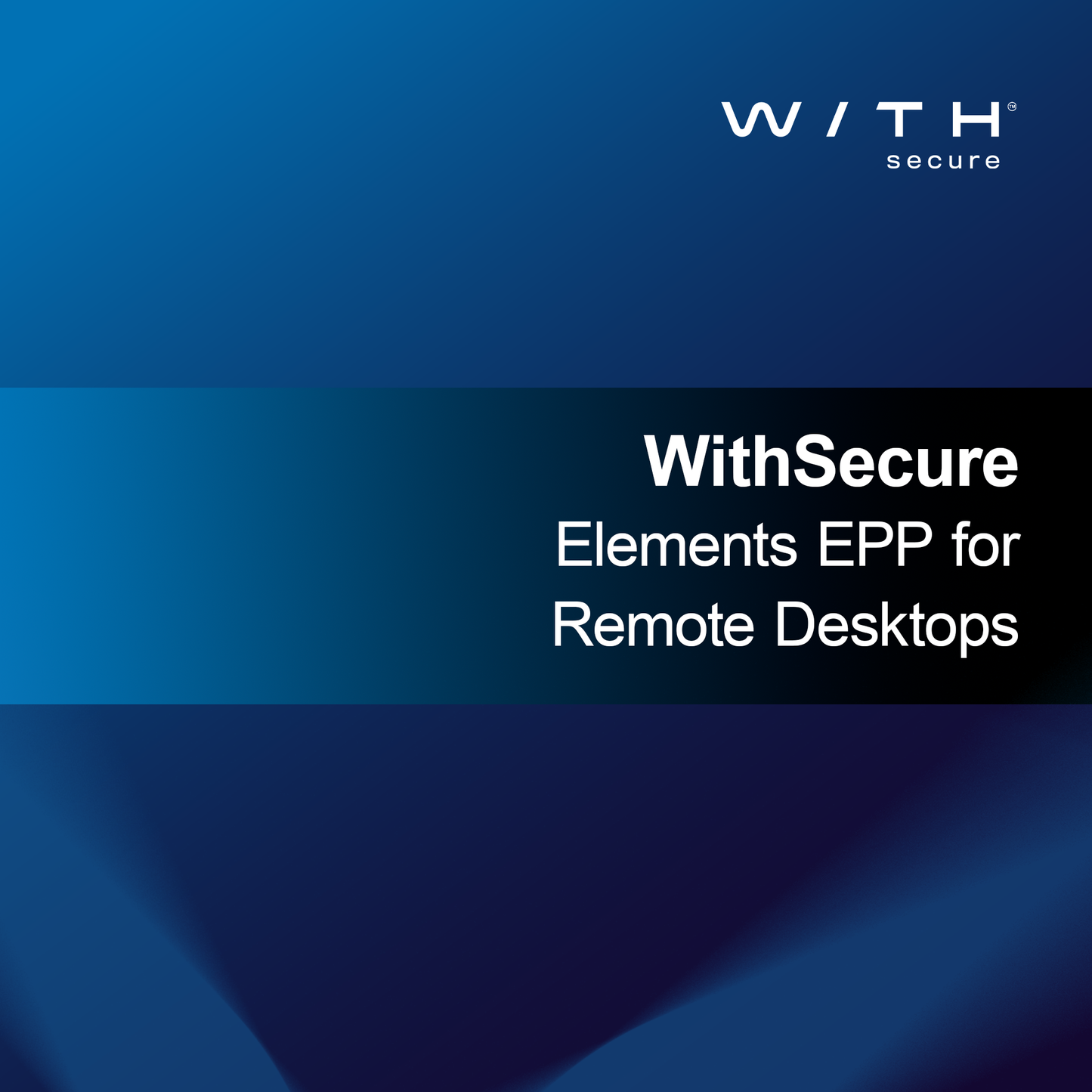 WithSecure Elements EPP untuk Desktop Jarak Jauh